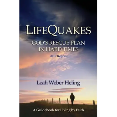 LifeQuakes: God's Rescue Plan In Hard Times