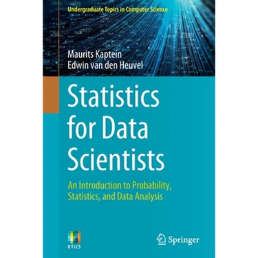 Statistics for Data Scientists: An Introduction to Probability, Statistics, and Data Analysis