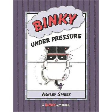 Binky Under Pressure