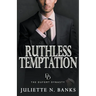 Ruthless Temptation