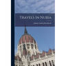 Travels In Nubia