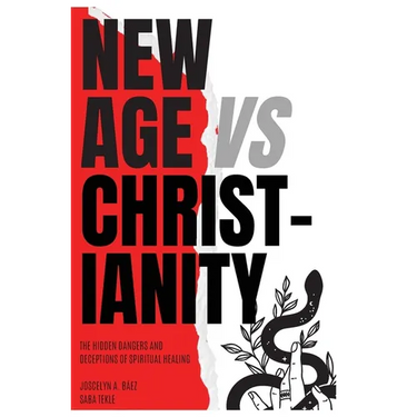 New Age VS Christianity: The Hidden Dangers and Deceptions of Spiritual Healing