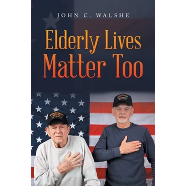 Elderly Lives Matter Too