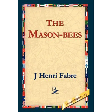 The Mason-Bees