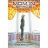 Mom in Space: Poems