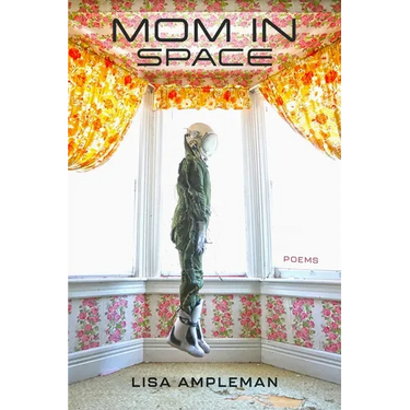 Mom in Space: Poems