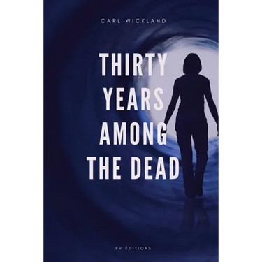 Thirty Years Among the Dead