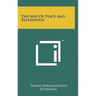The Way Of Peace And Blessedness