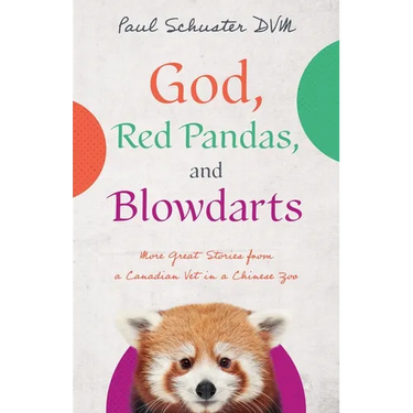 God, Red Pandas, and Blowdarts