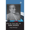 Zen in the Art of Archery