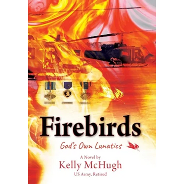 Firebirds: God's Own Lunatics