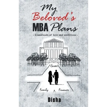 My Beloved's MBA Plans