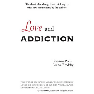 Love and Addiction