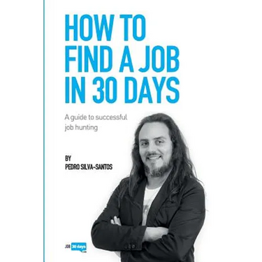 How to find a job in 30 days: a guide to successful job hunting