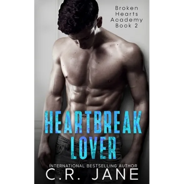 Heartbreak Lover: A Bully Romance