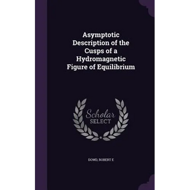 Asymptotic Description of the Cusps of a Hydromagnetic Figure of Equilibrium