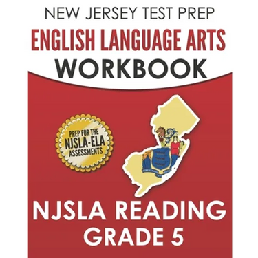 NEW JERSEY TEST PREP English Language Arts Workbook NJSLA Reading Grade 5: Preparation for the NJSLA-ELA