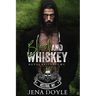 Blood and Whiskey