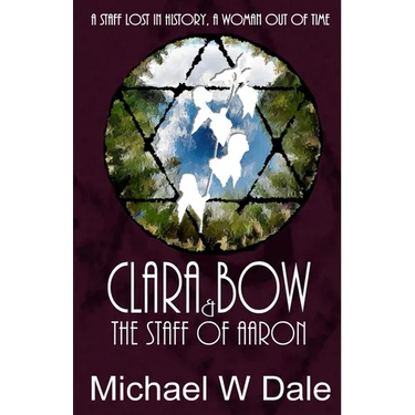 Clar Bow and the Staff of Aaron