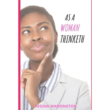 As a Woman Thinketh