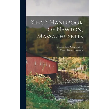 King's Handbook of Newton, Massachusetts