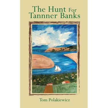 The Hunt for Tanner Banks