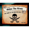 Blaise The Pirate - The Curse of The Skeleton King