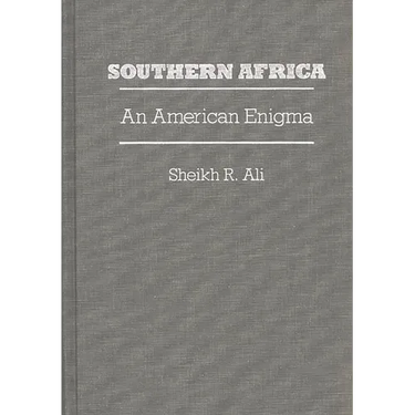 Southern Africa: An American Enigma