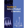 Frontiers in Natural Product Chemistry
