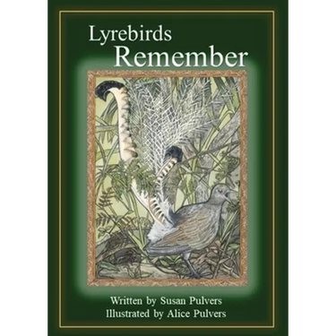 Lyrebirds Remember