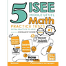 5 ISEE Middle Level Math Practice Tests: Extra Practice to Help Achieve an Excellent Score