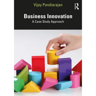 Business Innovation: A Case Study Approach