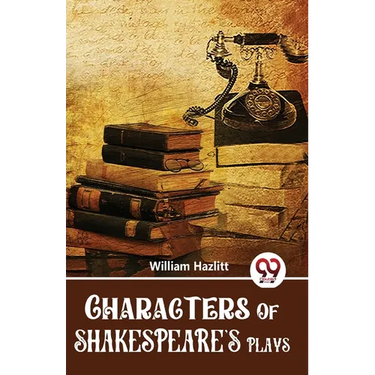 Characters Of Shakespeare'S Plays