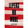 Lepers No More