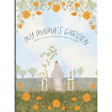 My Mama's Garden