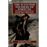 The Scottish Soldiers of Fortune: Mercenaries in Foreign Service from the 14th to 19th Centuries
