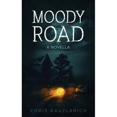 Moody Road: A Novella