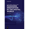 Managing Innovation in the Digital World