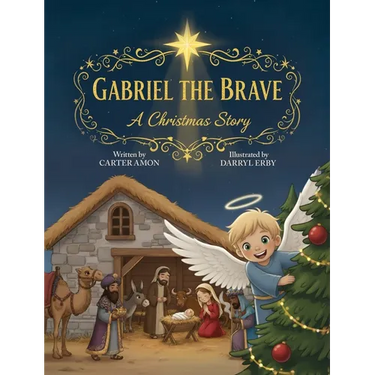 Gabriel the Brave: A Christmas Story