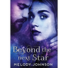 Beyond the Next Star