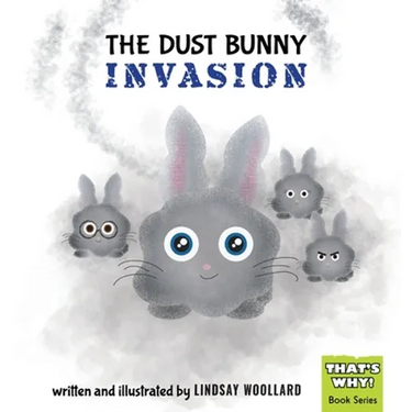The Dust Bunny Invasion