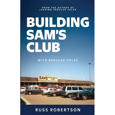 Building Sam's Club: With Regular Folks