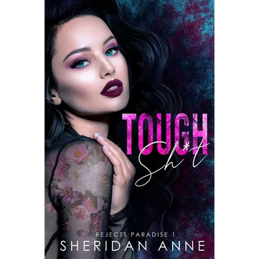 Tough Sh*t