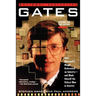Gates: How Microsoft's Mogul Reinvented an Industry--And Made Himself the Richest Man in America