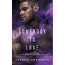 Somebody to Love