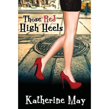Those Red High Heels