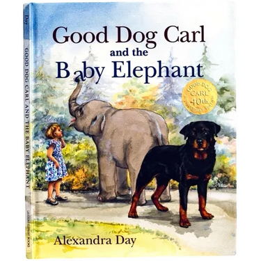 Good Dog Carl and the Baby Elephant 40th Anniversary Edition