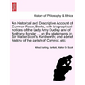 An Historical and Descriptive Account of Cumnor Place, Berks, with Biographical Notices of the Lady Amy Dudley and of Anthony Forster ... on the Stat