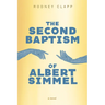 The Second Baptism of Albert Simmel