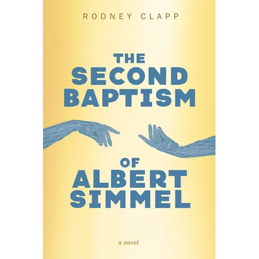 The Second Baptism of Albert Simmel